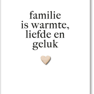 Wenskaart – Familie is…